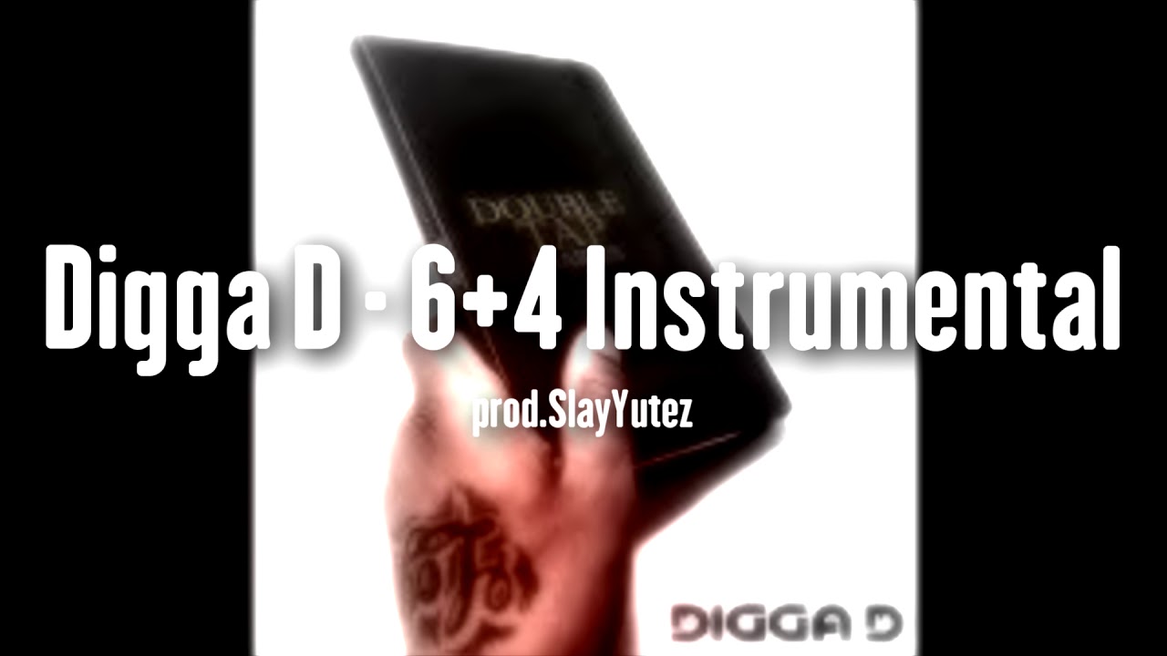 ♫ Digga D 6+4 Instrumental ♫