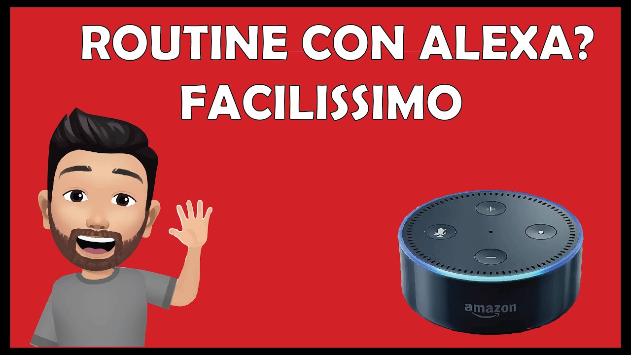 Creare routine con alexa