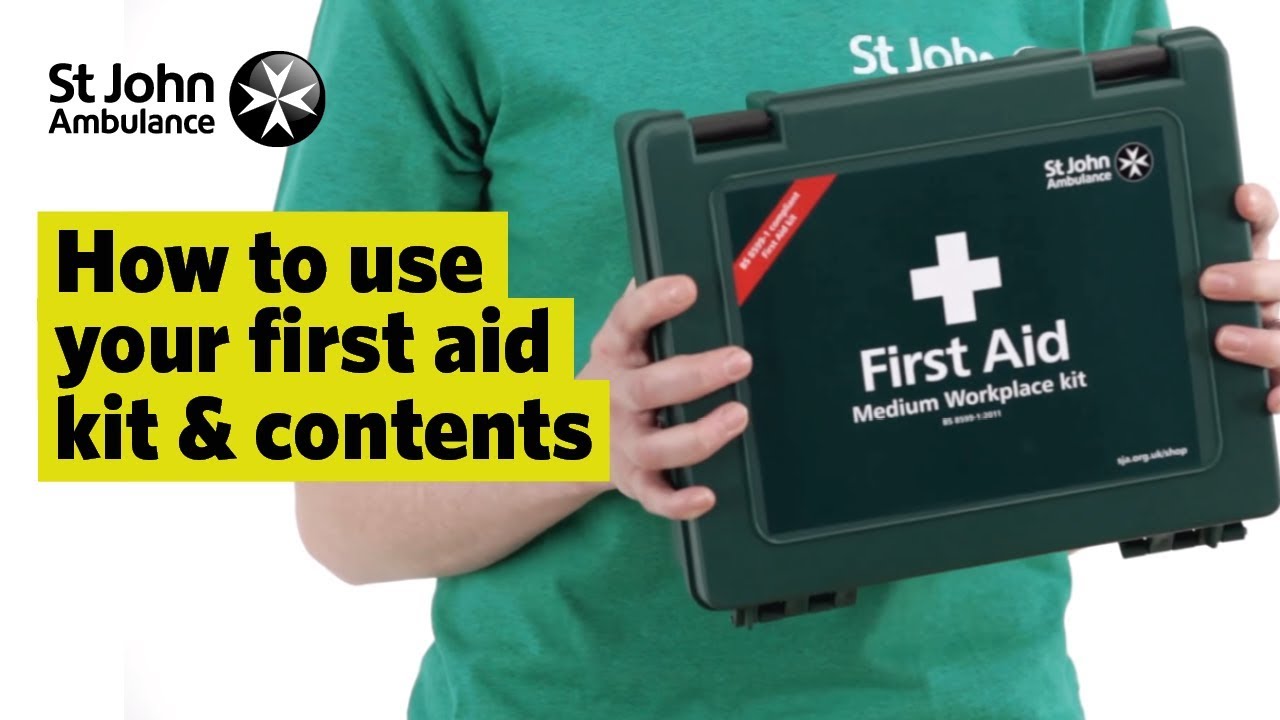 How to Use your First Aid Kit & Contents - First Aid Training - St John Ambulance