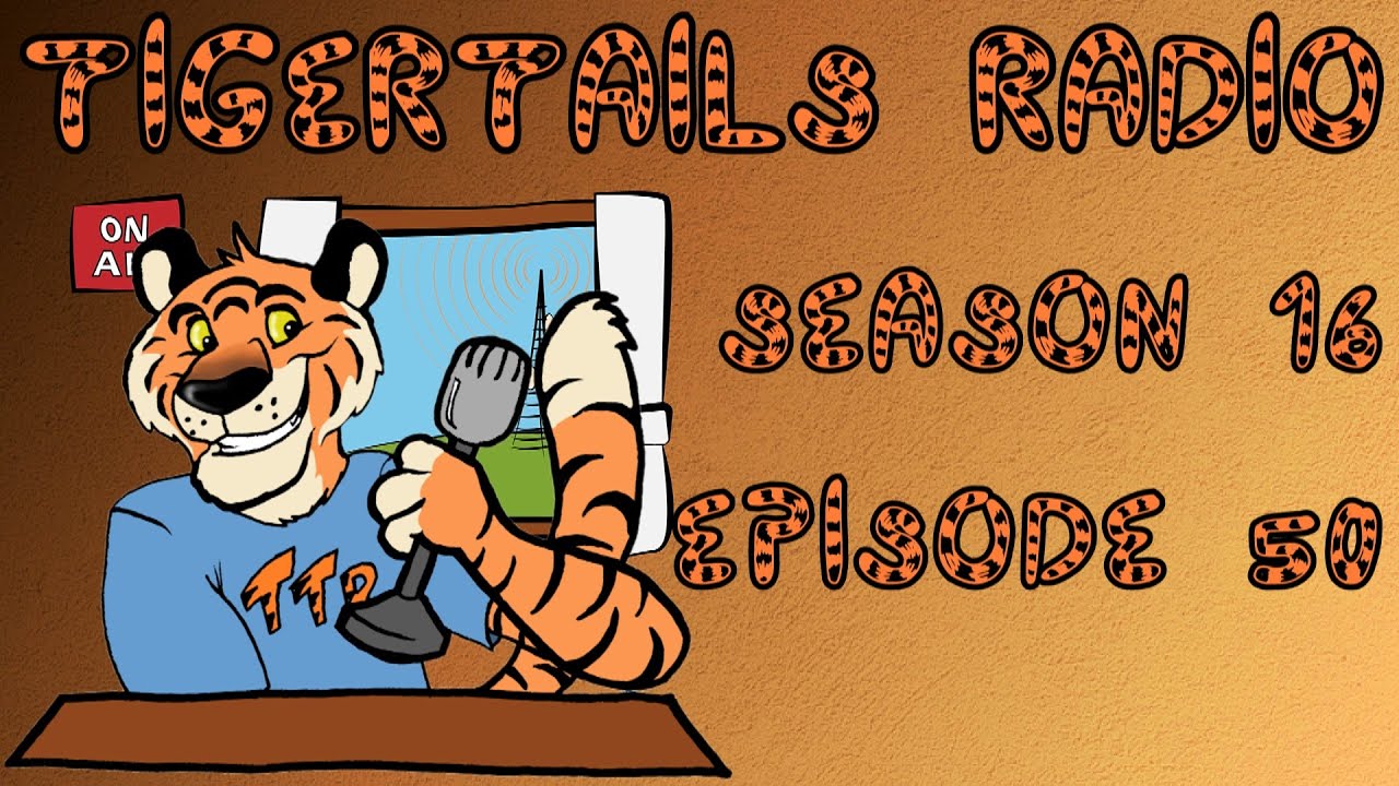 TigerTails Radio Season 16 Episode 50