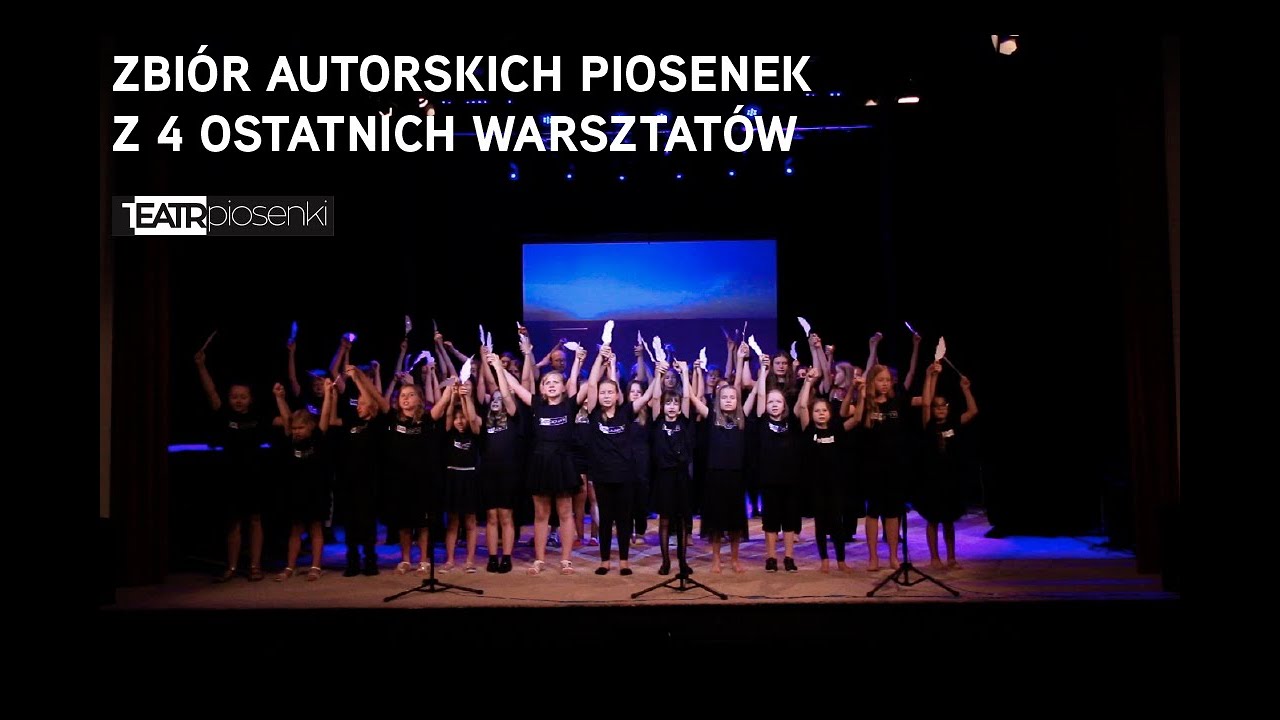 Autorskie piosenki z warsztatów | Teatr Piosenki