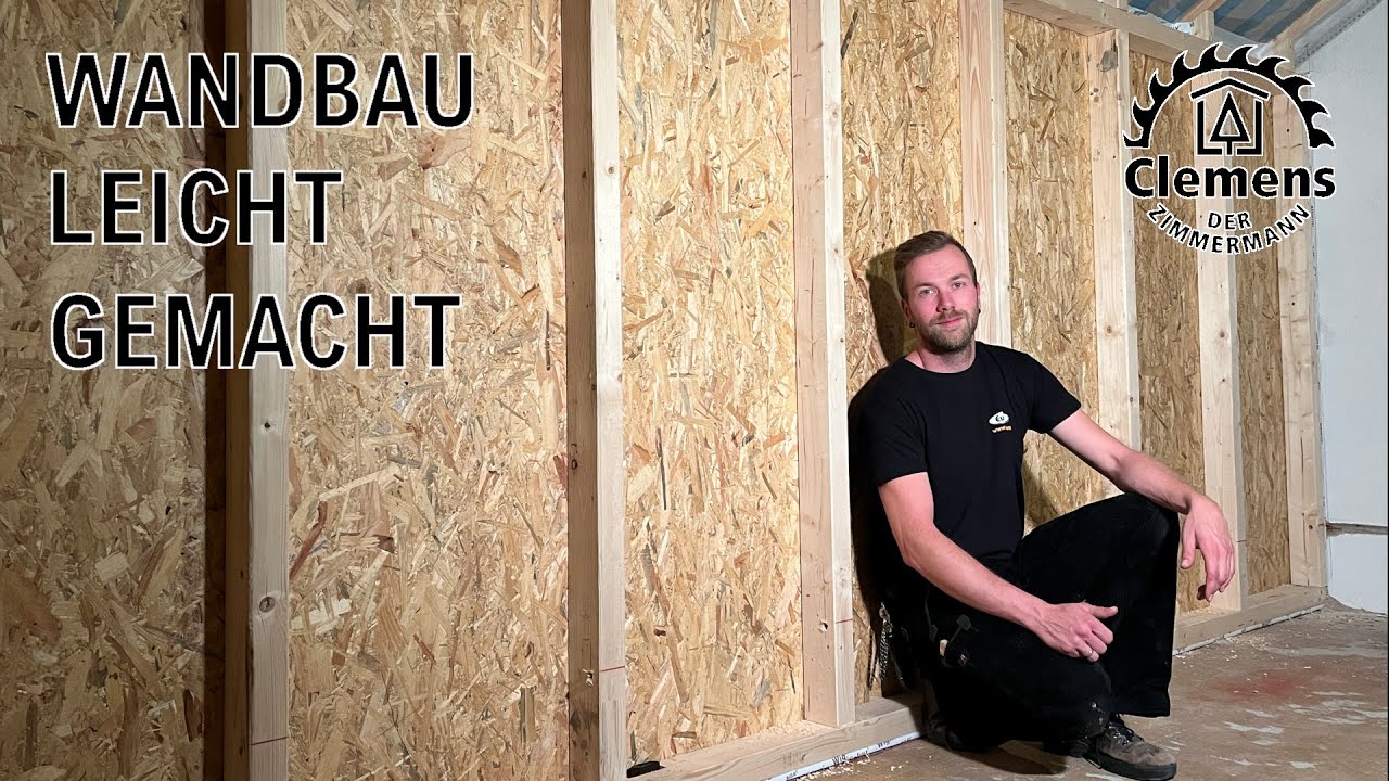 Wand selber bauen 🔨 - Der Zimmermann zeigt euch wie es gemacht wird! (Teil 1)