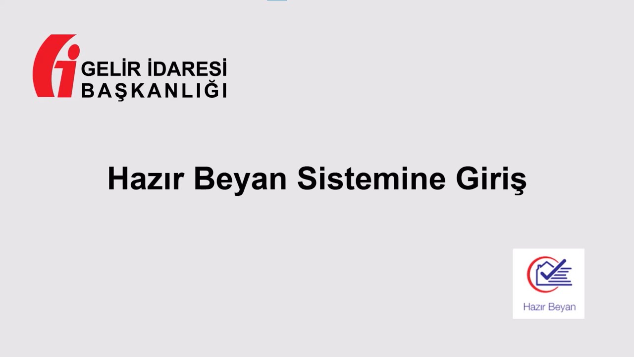 HAZIR BEYAN SİSTEMİ TANITIM