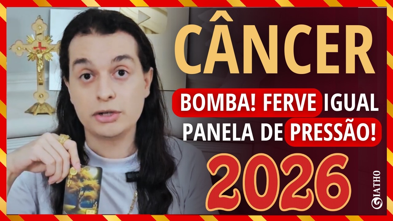 CÂNCER 2026, Ano Todo! Forte Descoberta, Some Sem Ver, Bem