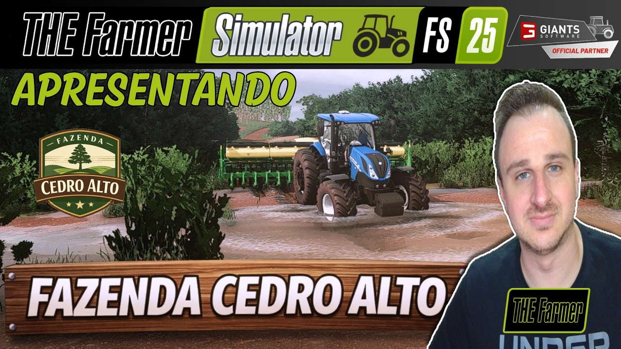 FARMING SIMULATOR 25 - APRESENTANDO - MAPA CEDRO ALTO | NOVO SERVIDOR | MP | PC |