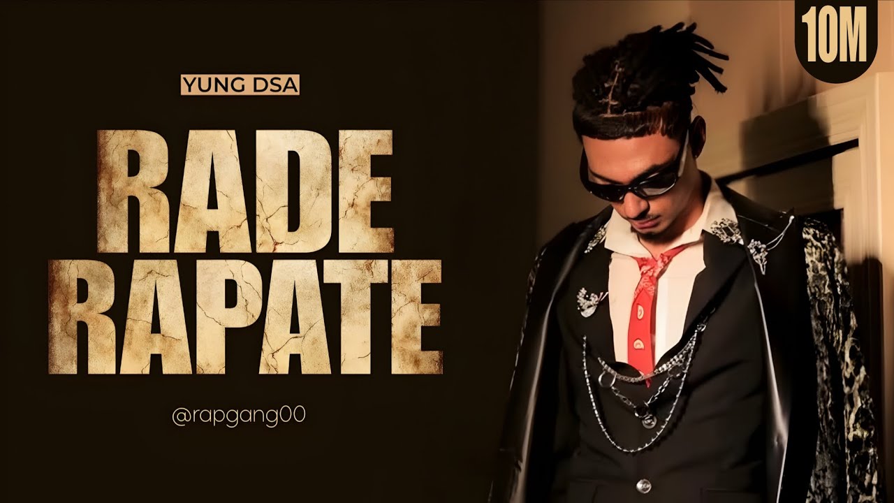 RADE RAPATE | YUNG BHAU RAGIL | RAGIL COMPANY | @yung_dsa | @tseries | @rapgang00 