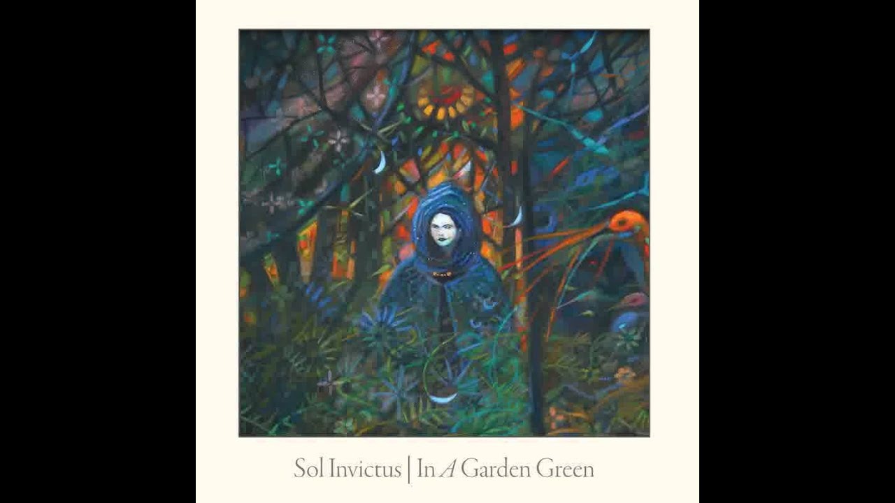 Sol Invictus - Song Of The Flower