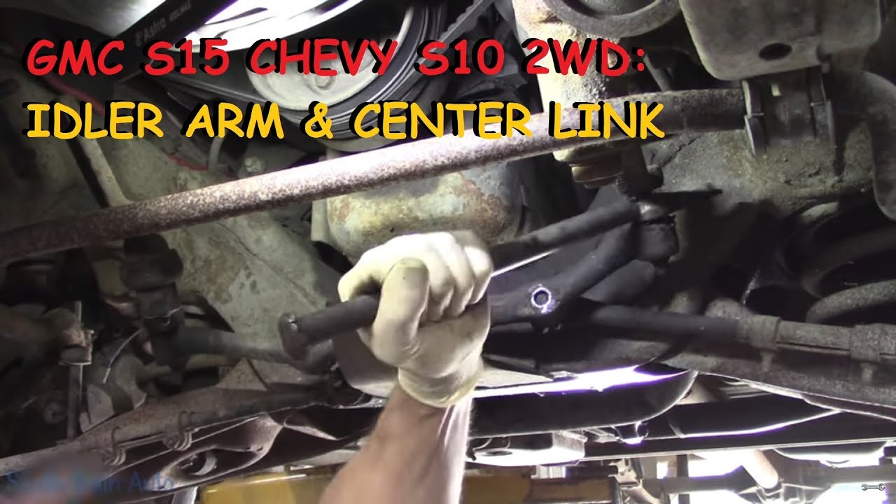 GMC Jimmy S15 / Chevy S10: Idler Arm & Center Link Replacement