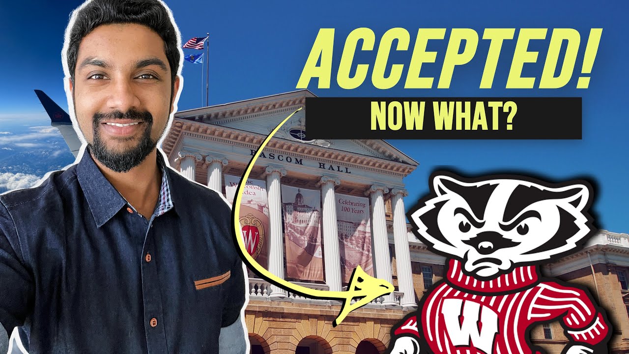 8 THINGS to Do After Getting ACCEPTED to UNIVERSITY // UW Madison Undergrad + International Students