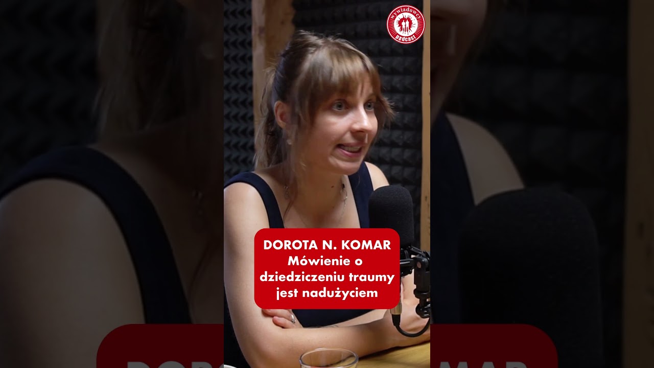 Dr Dorota Komar o genetycznym dziedziczeniu traumy #shorts