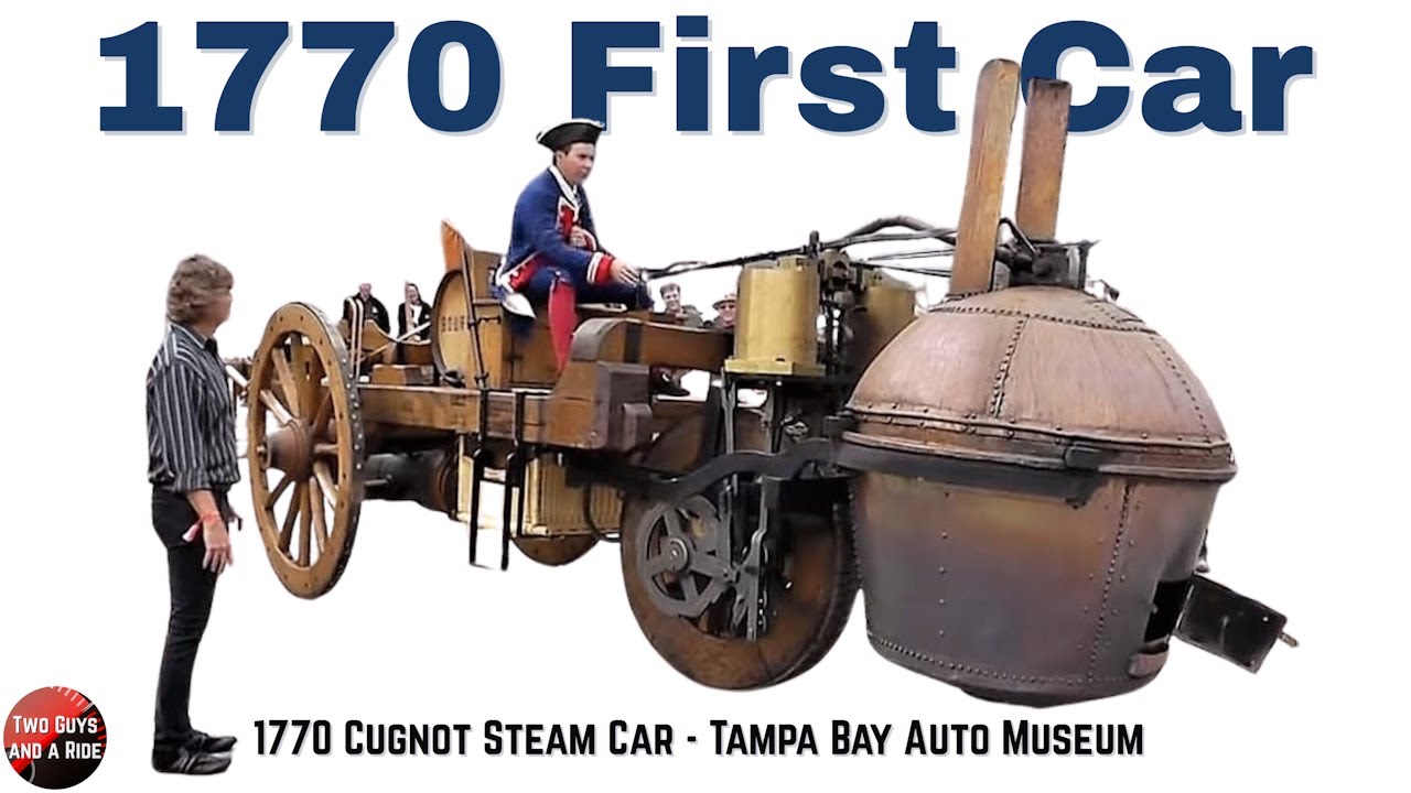 Exploring the Revolutionary 1770 Cugnot Steam Car