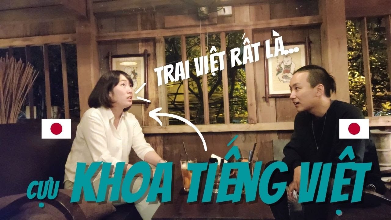 Cảm nhận của con trai và con gái Nhật Bản khi yêu người Việt Nam?