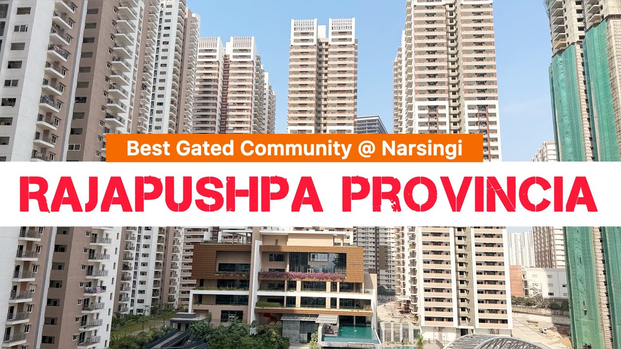 Rajapushpa Provincia @Narsingi Hyderabad | Роскошные апартаменты в закрытом жилом комплексе с 3 и...