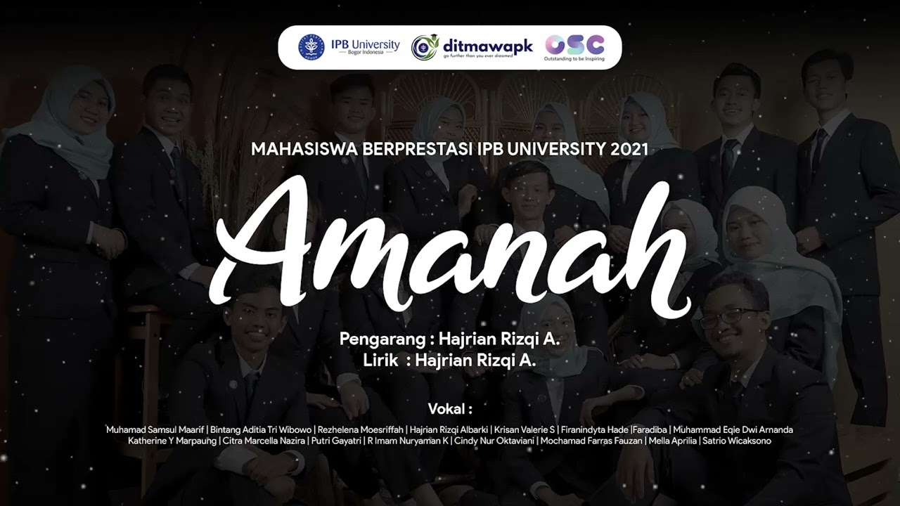 AMANAH - MAWAPRES IPB 2021 (Official Music Audio)