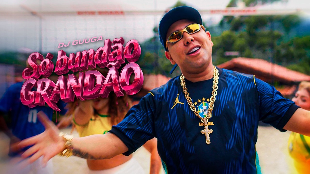 DJ GUUGA - S&Oacute; BUND4O GRAND&Atilde;O ( VIDEO CLIPE ) OFICIAL