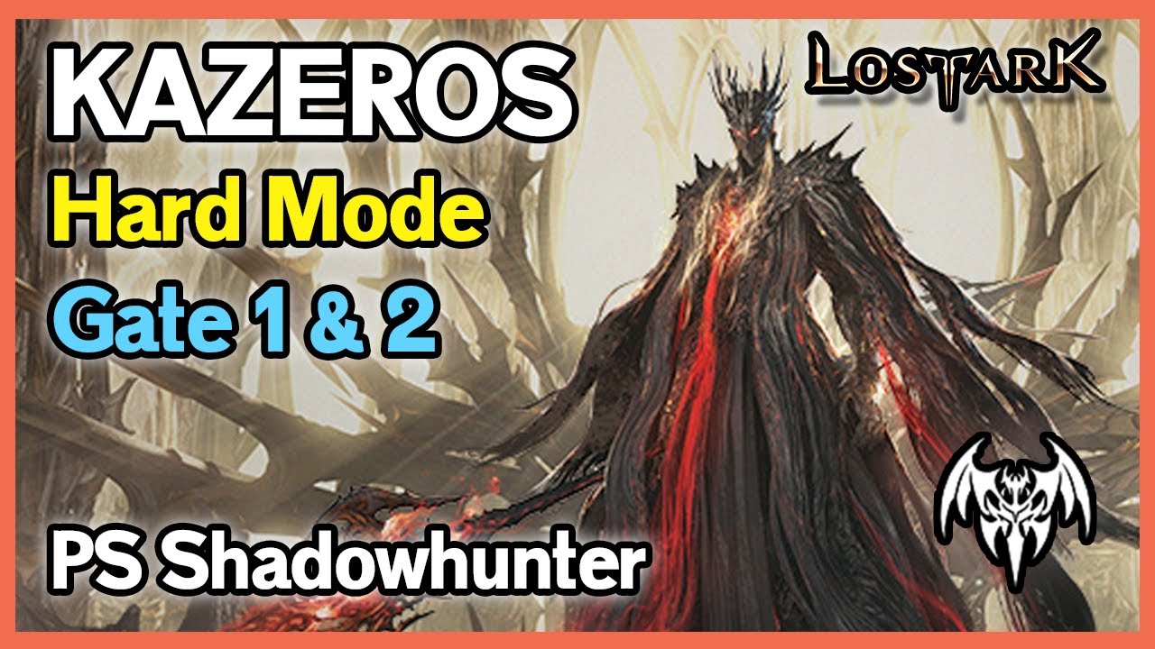 HM Kazeros Gate 1 и 2 - PS Shadowhunter (Lost Ark)