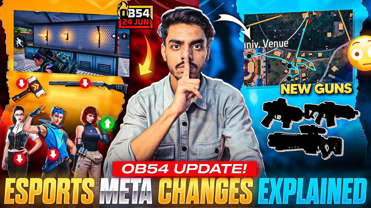 OB54 Update - Esports META Changes EXPLAINED✅ | OB54 Changes For FF ESPORTS😱 | Free Fire NEW UPDATE📌