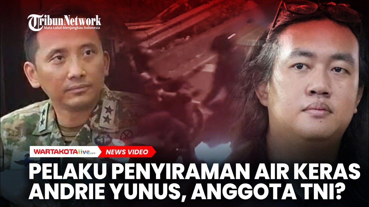 Dugaan Keterlibatan Prajurit TNI  dalam Kasus Penyiraman Air Keras Andrie Yunus