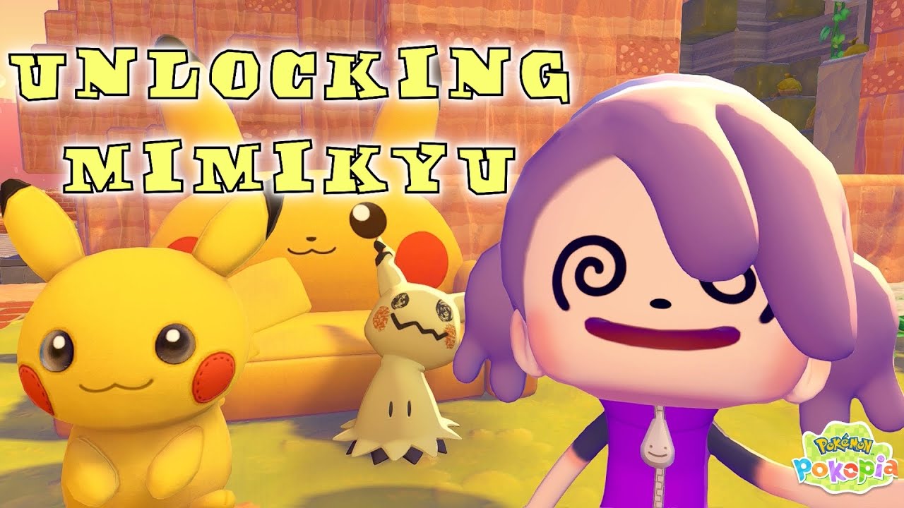 Trying To Unlock MIMIKYU - POK&Eacute;MON POKOPIA