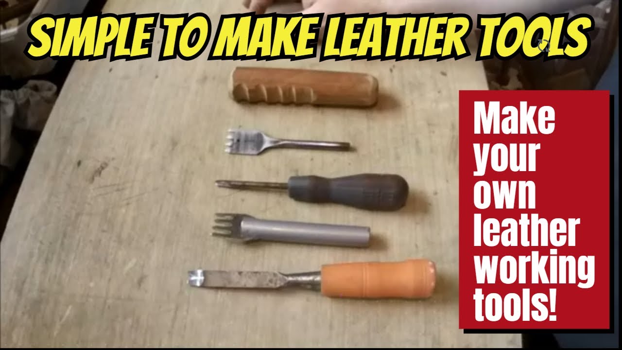 Homemade Leather Working Tools - How To Make