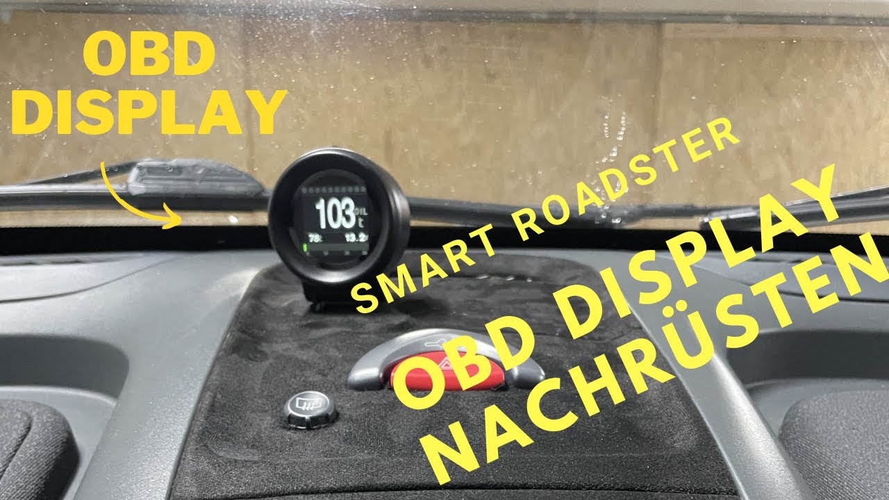 Smart Roadster | Autool X60 OBD Display Unboxing & Einbau