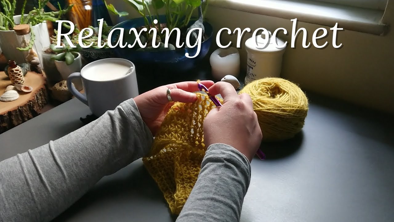 Relaxing crochet &bull; Crochet with me &bull; No talking