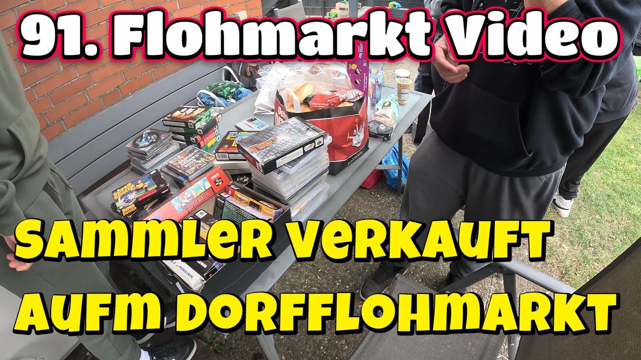 91. Flohmarkt Video /// Sammler verkauft aufm Dorfflohmarkt /// sympathischer Mitbewerber getroffen