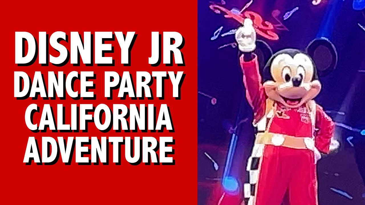 Disney Junior Dance Party! Disney California Adventure