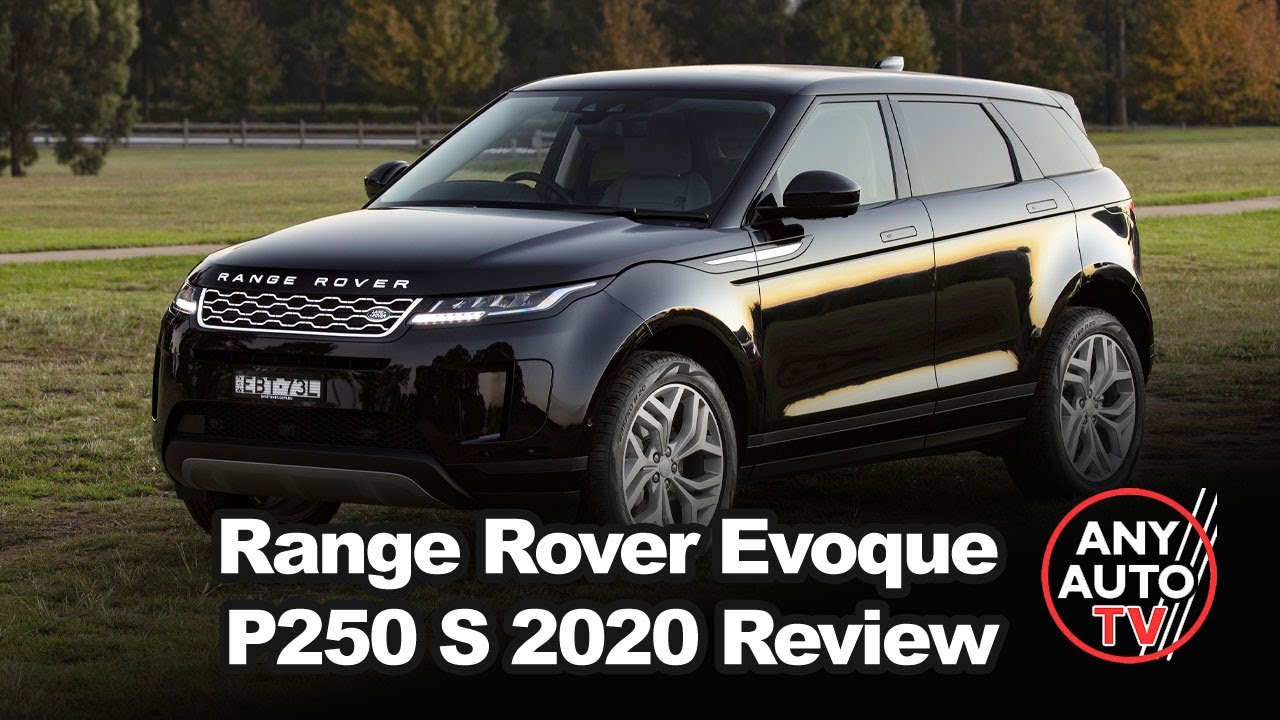 Обзор Range Rover Evoque P250 R-Dynamic S 2020 года — ANYAUTO
