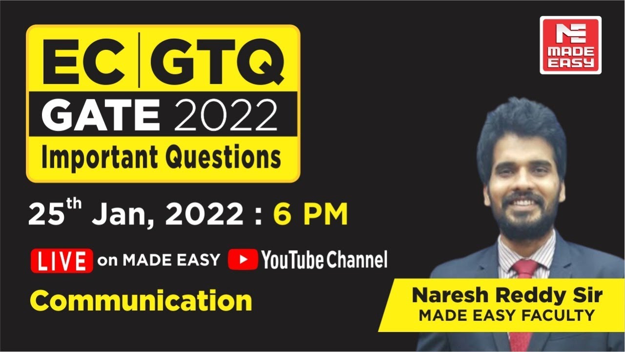 GATE Through Questions (GTQ) | GATE 2022 | EC | Communication | By Naresh Reddy Sir  | MADE EASY