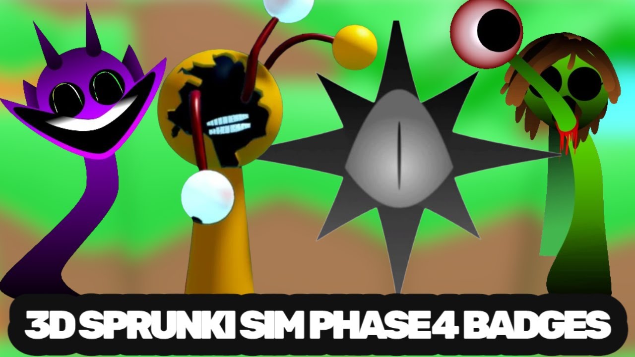 Roblox - How to get All 4 Phase 4 Badges Morphs in 3D Sprunki Sim