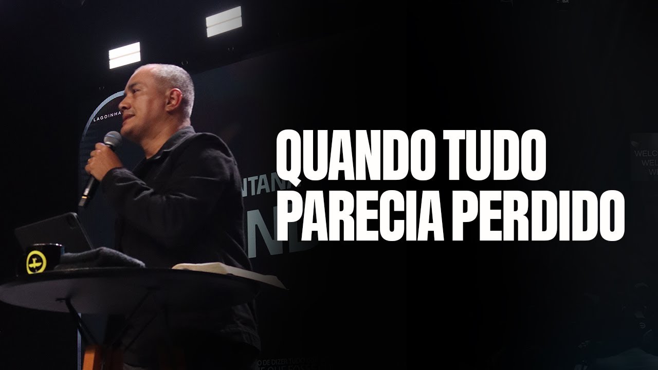 LIVE 🔴 LAGOINHA SANTOS | QUANDO TUDO PARECIA PERDIDO  | PR. DANIEL SANTANA