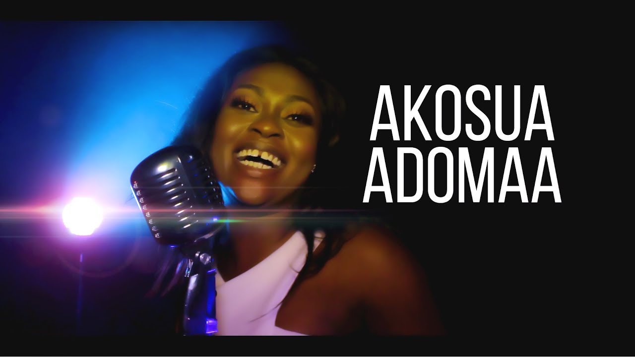 Akosua Adomaa - Nkunimdi fuo