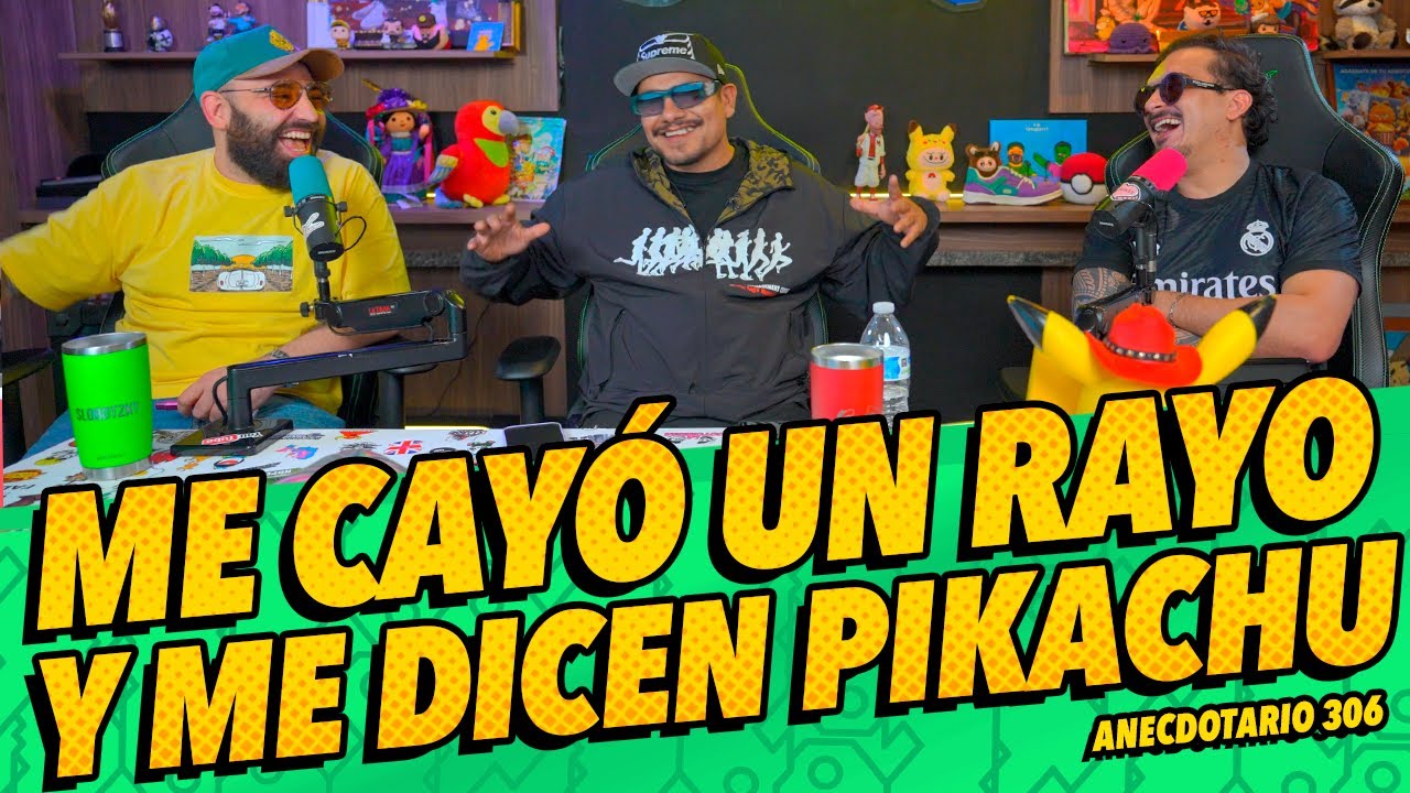 Anecdotario 306 - Me cayó un rayo y me dicen Pikachu Ft. Aczino