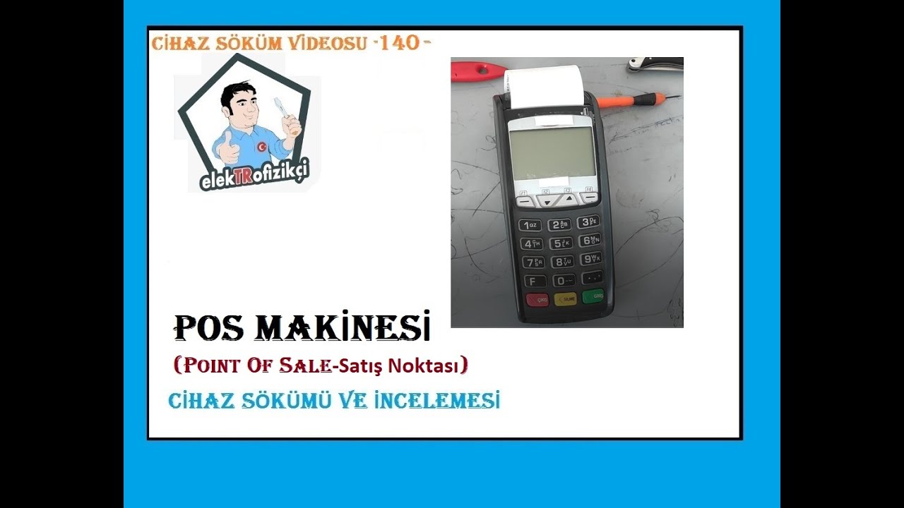 Pos Makinesi (Point Of Sales) Sökümü_ Bugün Ne Sökelim? -140-