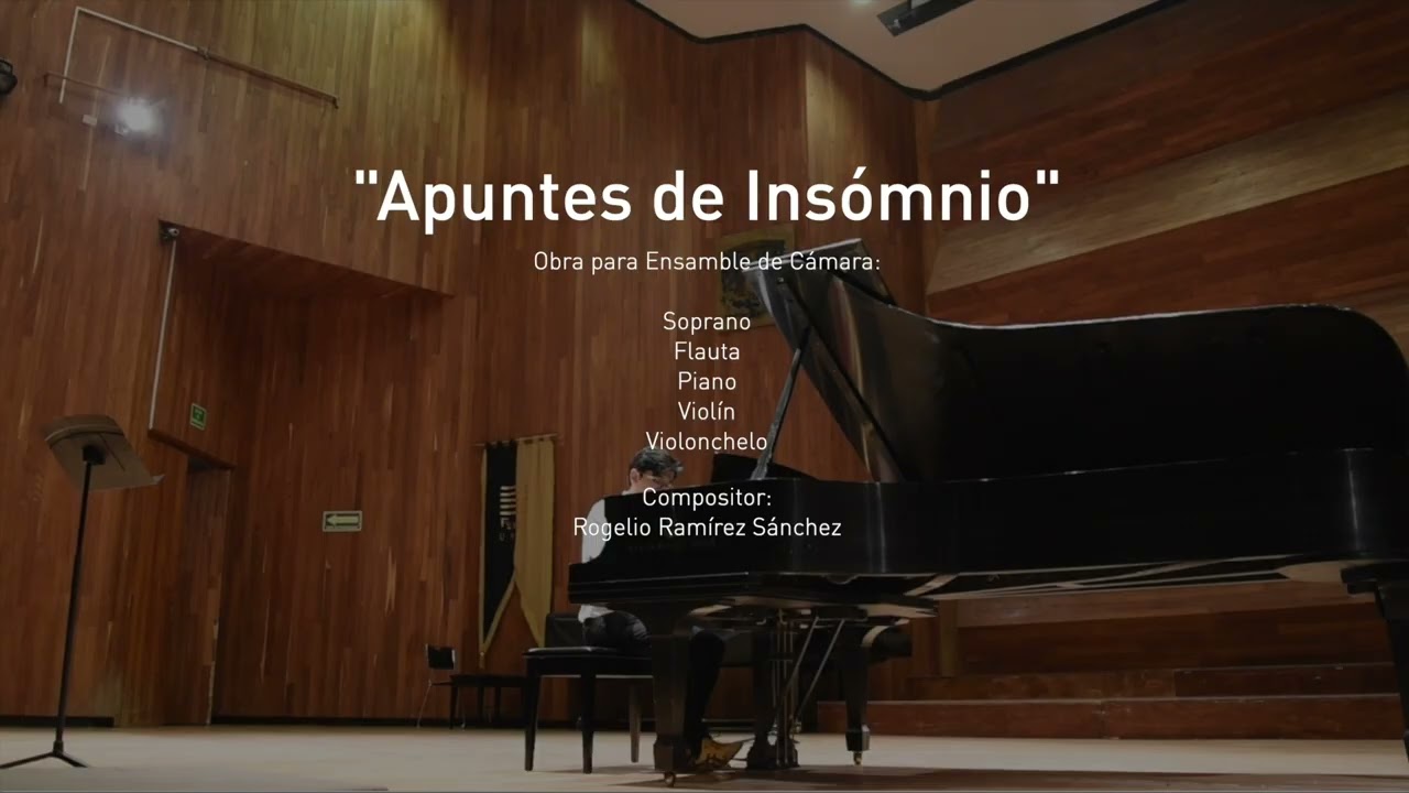 Apuntes de Insómnio | Rogelio Ramírez Sánchez | Ensamble de Cámara