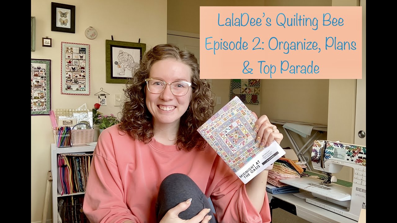 Quilting Bee #2: Organize, Plans & Top Parade