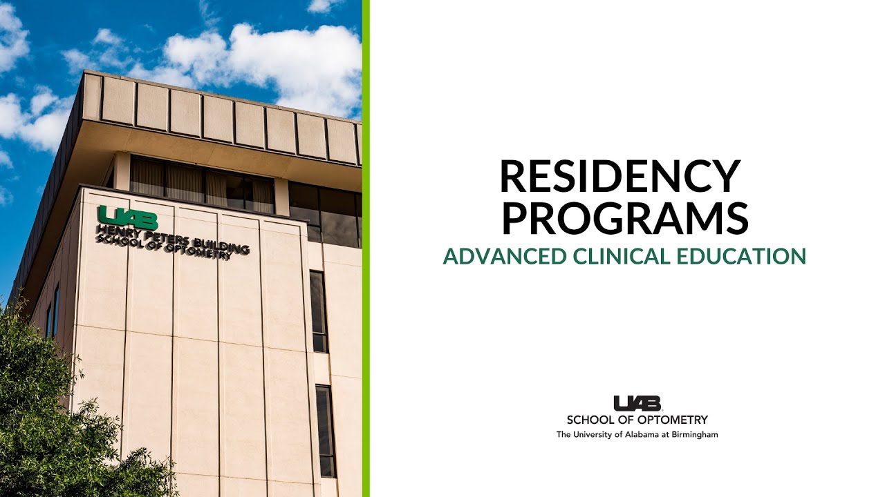 UAB School of Optometry Residency Program Overview
