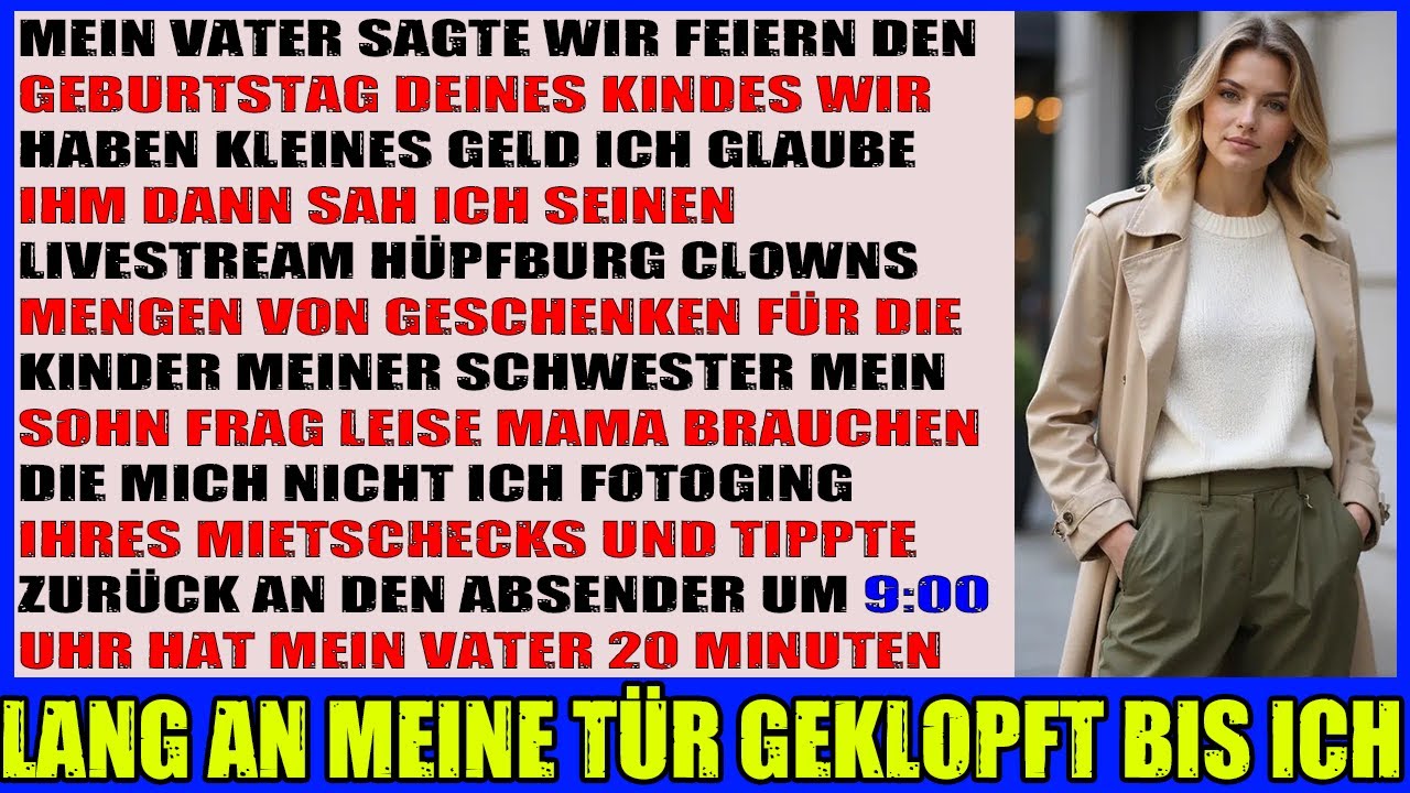 Vater sagte Wir lassen den Geburtstag deines Kindes aus  kein Geld Ich glaubte ihm Dann sah ich