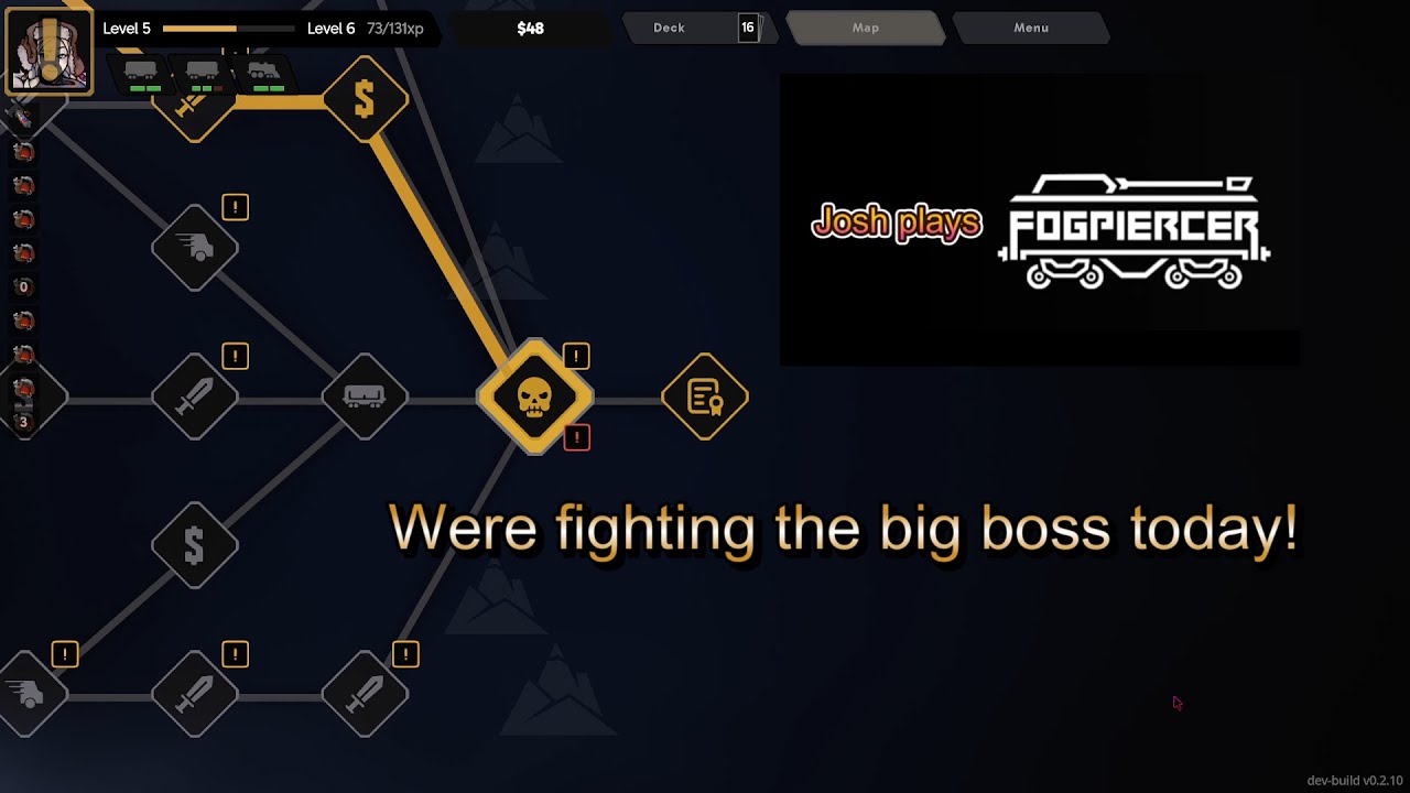 Josh plays Fogpiercer, Final boss or bust