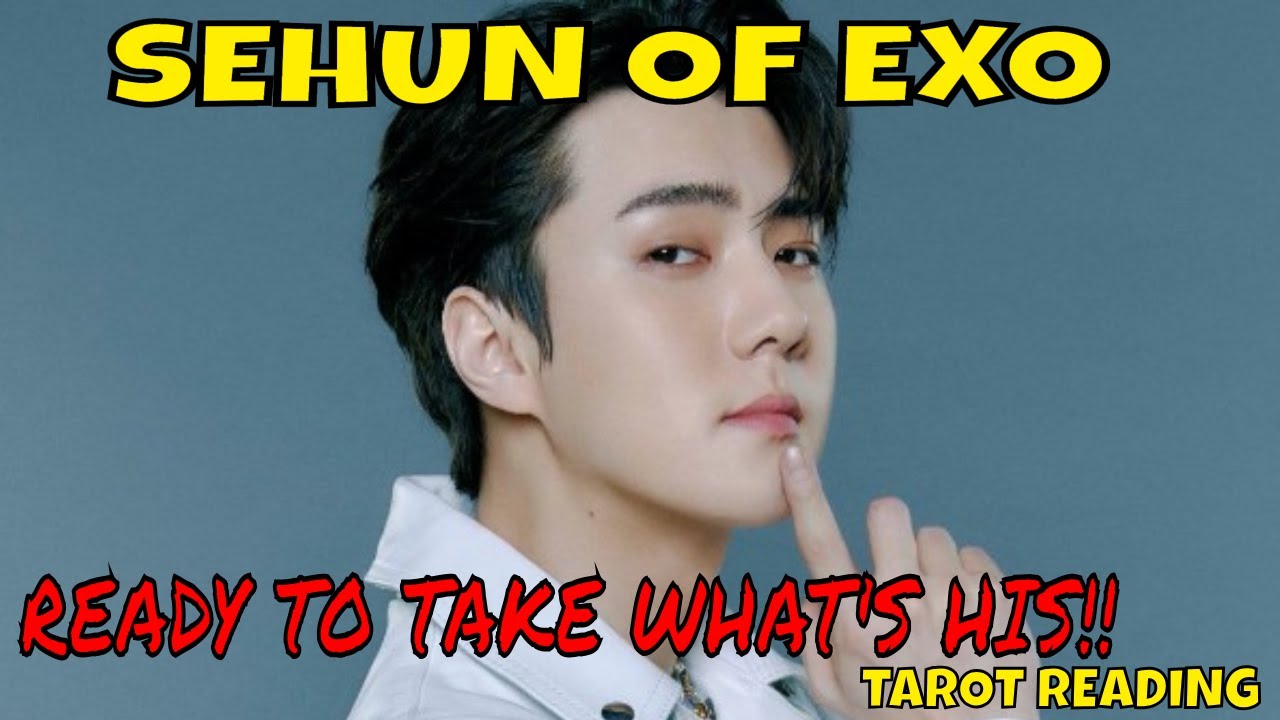 EXO Sehun's Tarot Forecast: Love, Money, and Destiny Revealed