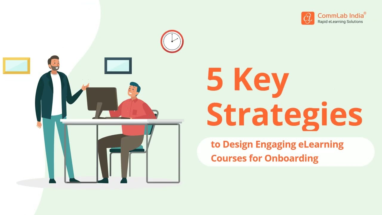 5 Strategies to Design Engaging eLearning Courses for Onboarding