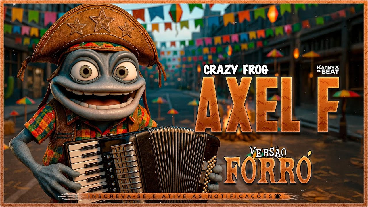 Crazy Frog - Axel F - Versão Forró ( KarnyX no Beat )