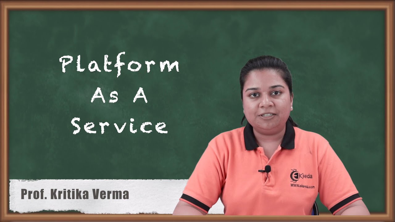 Platform as a Service - Introduction to Cloud Computing - Cloud Computing and Services