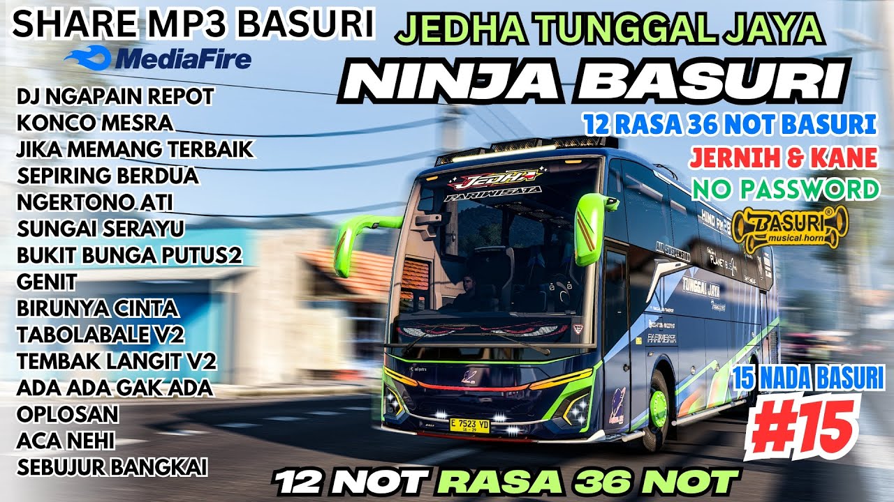 Moal Gagal 😍 Basuri Ninja Basuri Jedha Tunggal Jaya ❗ 12 Not Rasa 36 Not ❗ Basuri MP3 Bussid 4.4.1