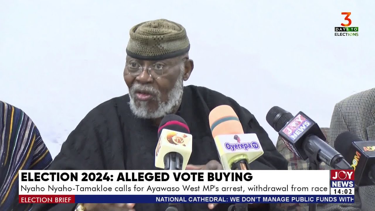 Election 2024: Nyaho Nyaho-Tamakloe calls for Ayawaso West Mp's arrest, withdrawal from race