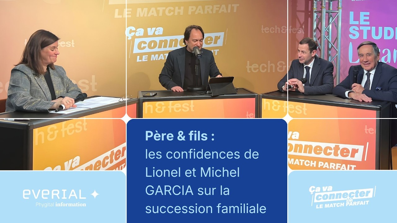 Père & fils : les confidences de Lionel et Michel GARCIA sur la succession familiale