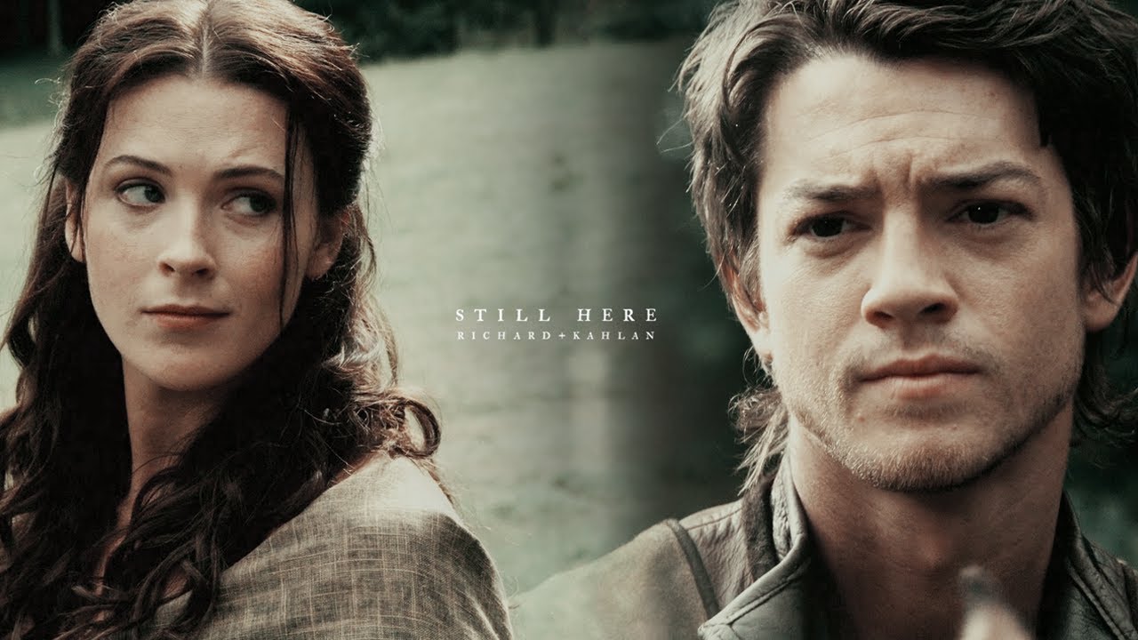Richard & Kahlan | Still Here