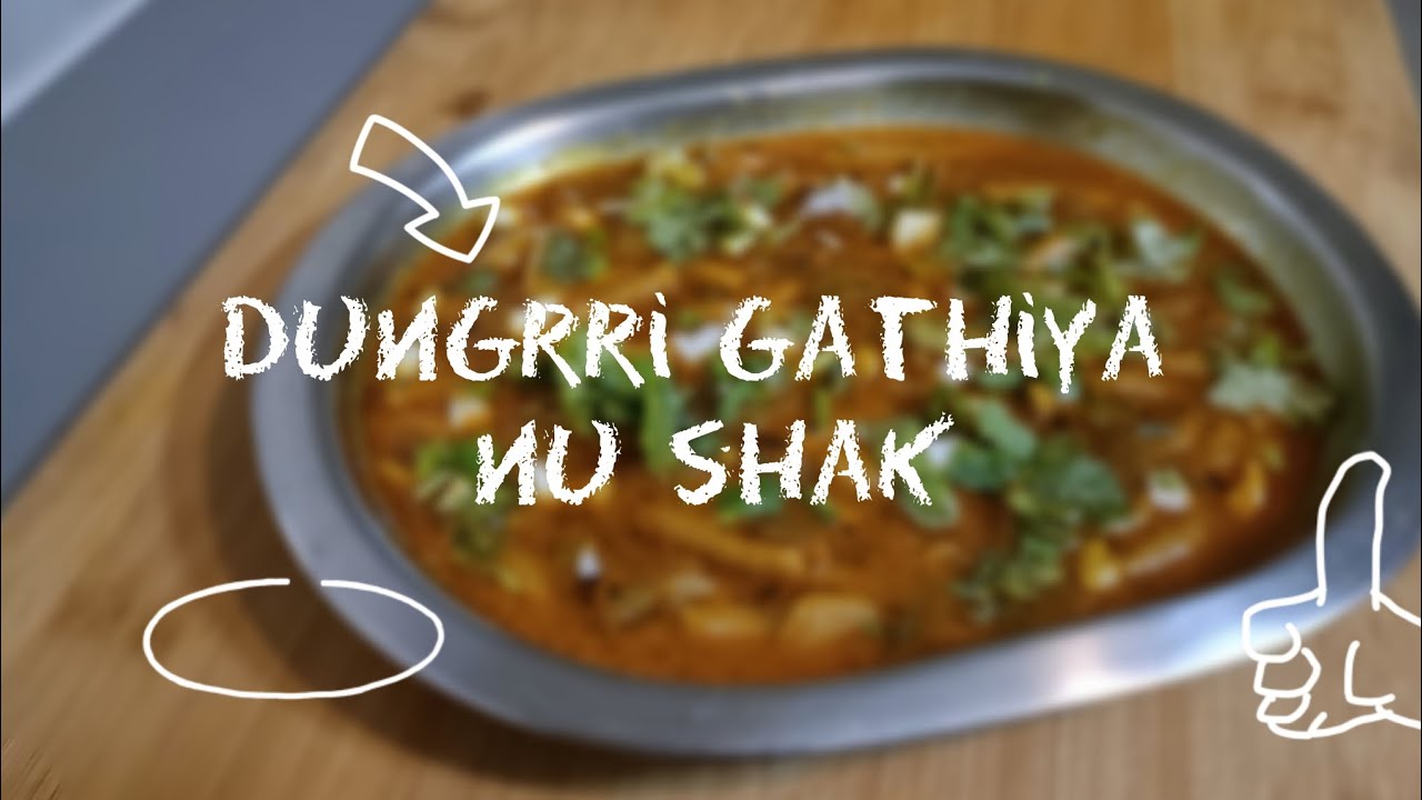 Dungrri gathiya nu shak 🍲💫