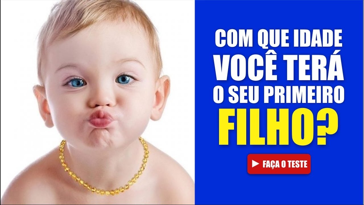 COM QUE IDADE VOCÊ TERÁ O SEU PRIMEIRO FILHO? [ IncrivelMente Curiosa ]
